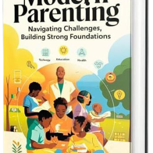 Smart Parenting: Nayi Challenges, Aasaan Solutions